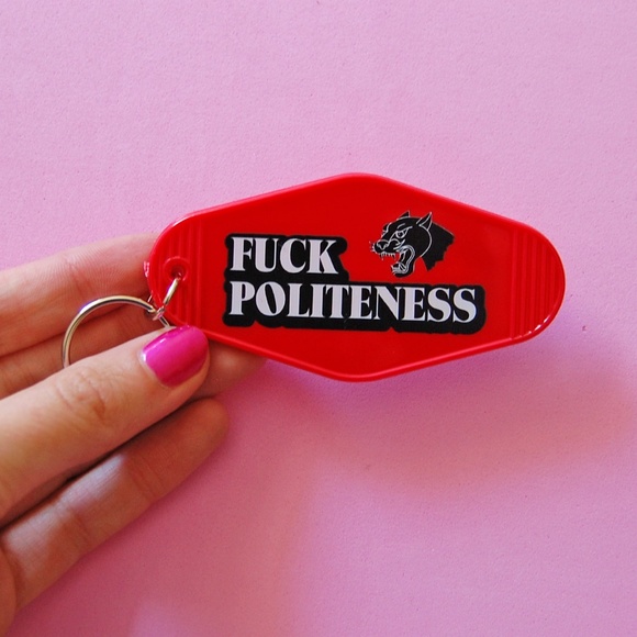 F*ck Politeness Motel Keychain - Picture 2 of 4